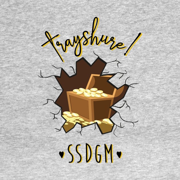 Trayshure! SSDGM by Peebs